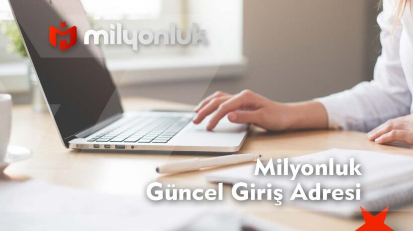 milyonluk guncel giris adresi