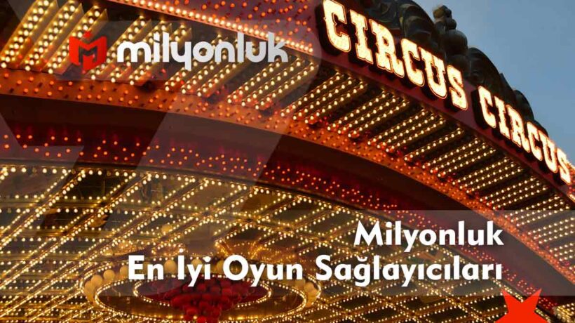 milyonluk en iyi oyun saglayicilari