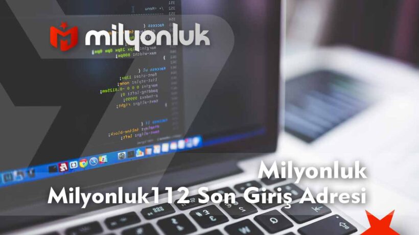 milyonluk112 son giris adresi