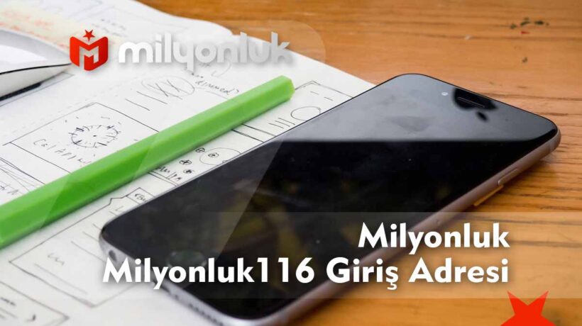 milyonluk116 giris adresi