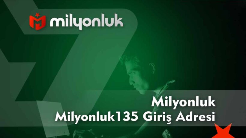 milyonluk135 giris adresi