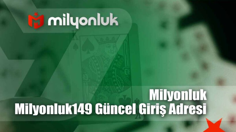 milyonluk149 guncel giris adresi