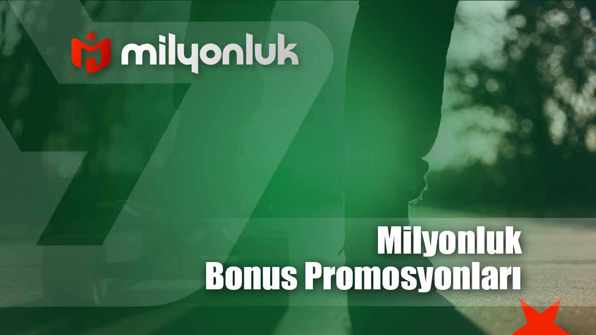 milyonluk bonus promosyonlari