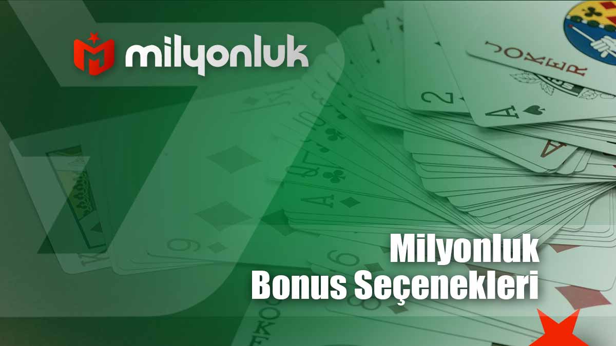 milyonluk bonus secenekleri