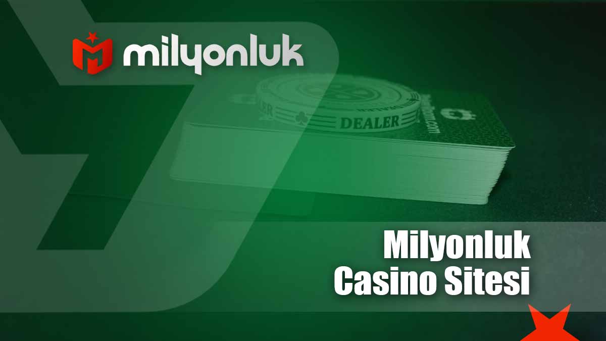 milyonluk casino sitesi