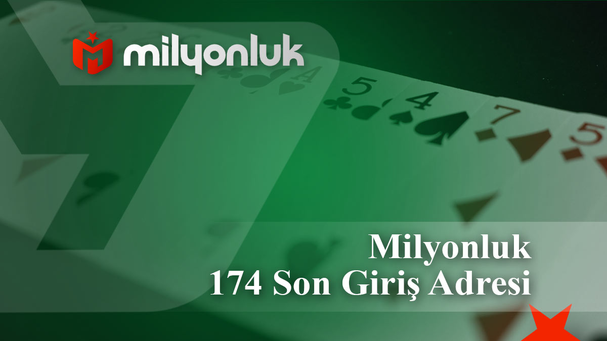 milyonluk174 son giris adresi