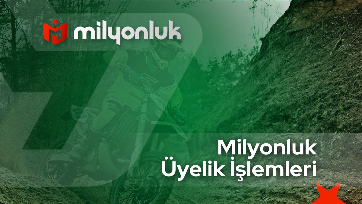 milyonluk uyelik islemleri